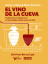 El vino de la cueva. Vinificación y tradición oral en las bodegas subterráneas de Utiel