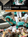 Emocions puntuades. 25 edicions del Concurs de Castells de Tarragona