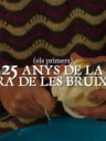 (els primers) 25 anys de la Fira de les Bruixes