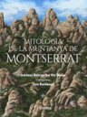 Mitologia de la muntanya de Montserrat